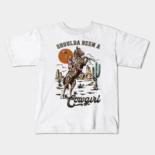 Shoulda Been A Cowgirl Horseback Cactus Rodeo Kids T-Shirt